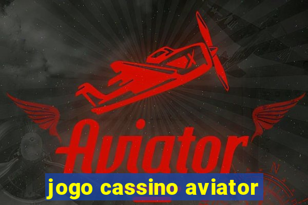 jogo cassino aviator